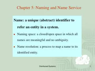 Chapter 5: Naming and Name Service