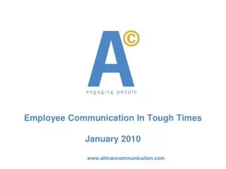 Employee Communication In Tough Times January 2010