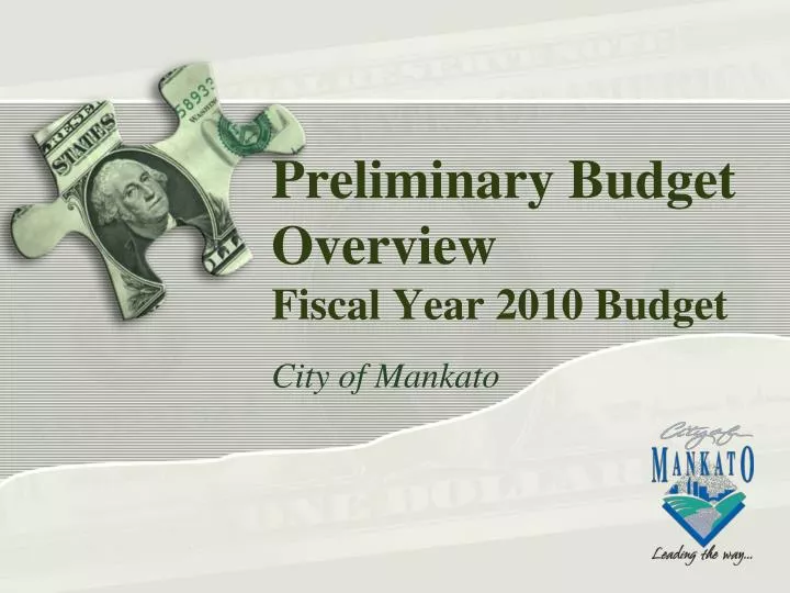 preliminary budget overview fiscal year 2010 budget