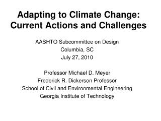 Adapting to Climate Change: Current Actions and Challenges