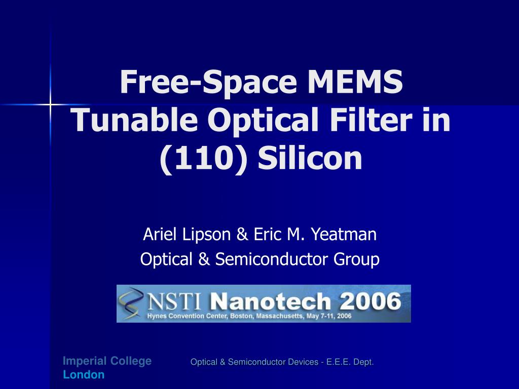 PPT - Free-Space MEMS Tunable Optical Filter in (110) Silicon ...