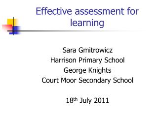 Effective assessment for learning