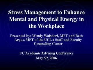 Stress Management to Enhance Mental and Physical Energy in the Workplace