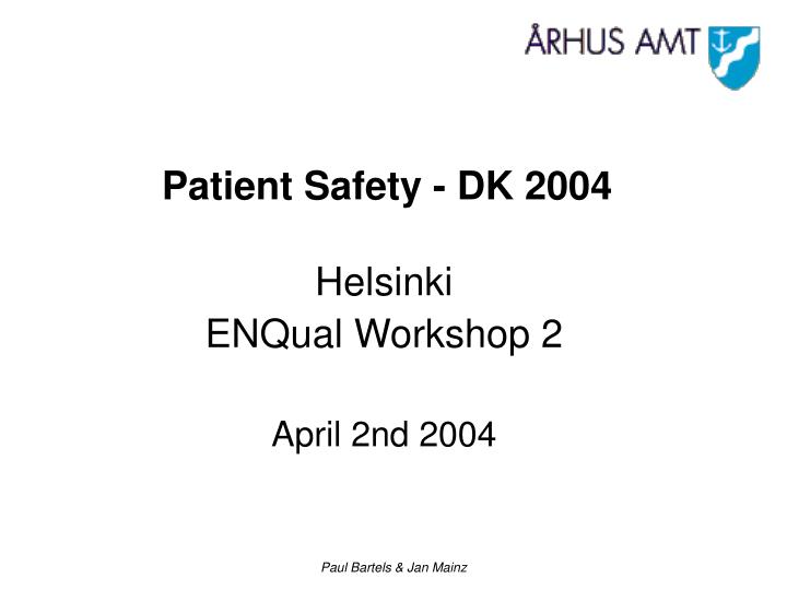 patient safety dk 2004