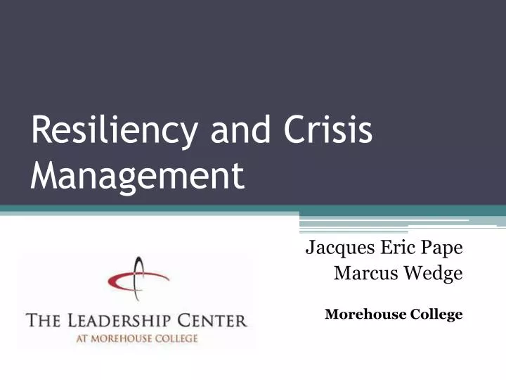 resiliency and crisis management