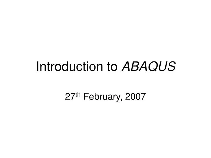 introduction to abaqus