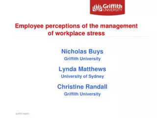 Employee perceptions of the management of workplace stress