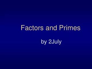 Factors and Primes
