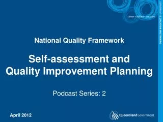 National Quality Framework Self-assessment and Quality Improvement Planning Podcast Series: 2