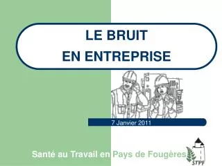 le bruit en entreprise