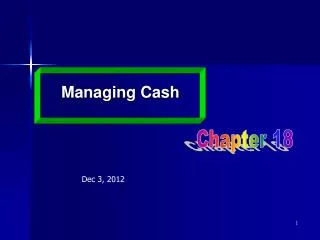Managing Cash