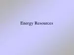 Energy Resources - slide 1