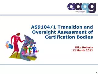 AS9104/1 Transition and Oversight Assessment of Certification Bodies