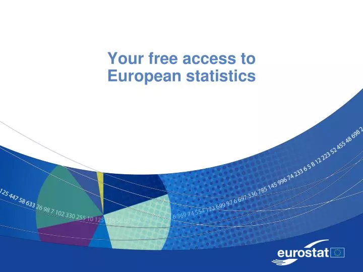 your free access to european statistics