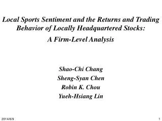 Local Sports Sentiment and the Returns and Trading Behavior of Locally Headquartered Stocks: A Firm-Level Analysis