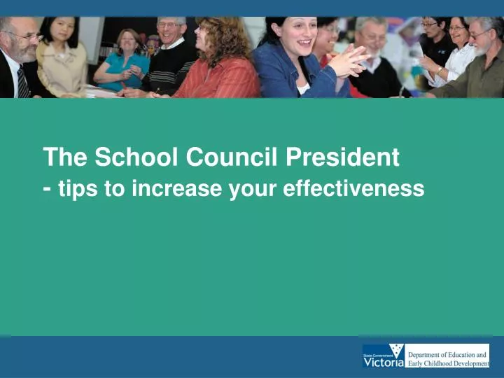 the school council president tips to increase your effectiveness