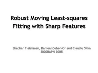 Robust Moving Least-squares Fitting with Sharp Features