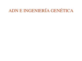 adn e ingenier a gen tica
