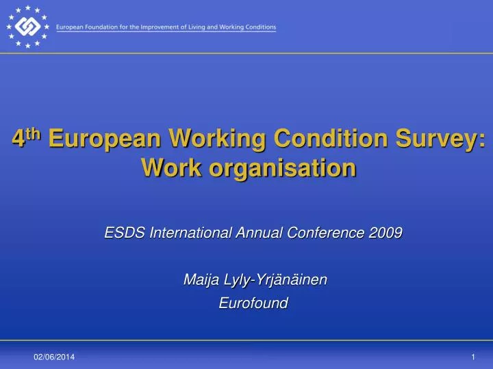 4 th european working condition survey work organisation
