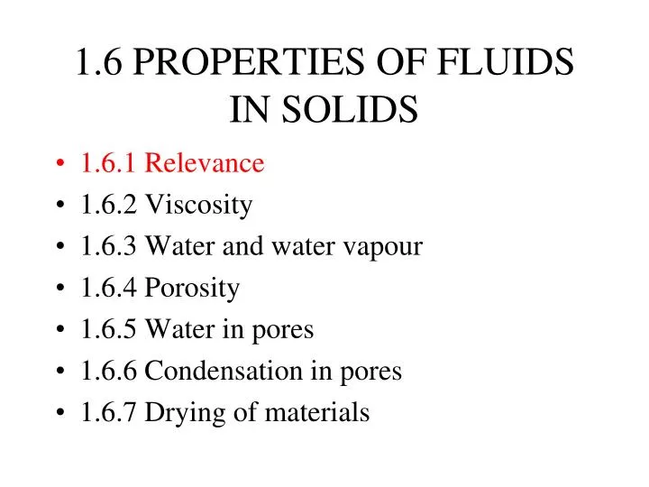 1 6 properties of fluids in solids