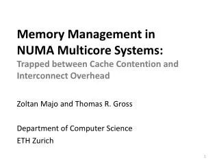 Memory Management in NUMA Multicore Systems: Trapped between Cache Contention and Interconnect Overhead