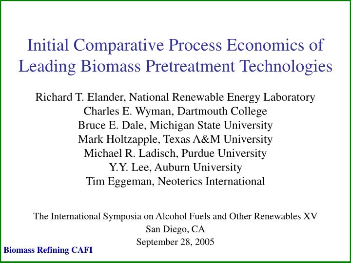 initial comparative process economics of leading biomass pretreatment technologies