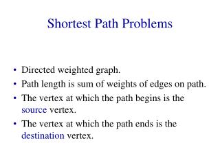 Shortest Path Problems