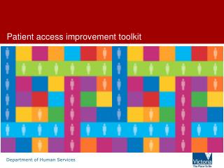 Patient access improvement toolkit