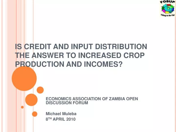 is credit and input distribution the answer to increased crop production and incomes