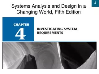Systems Analysis and Design in a Changing World, Fifth Edition