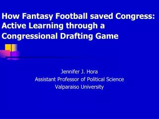 How Fantasy Football saved Congress: Active Learning through a Congressional Drafting Game