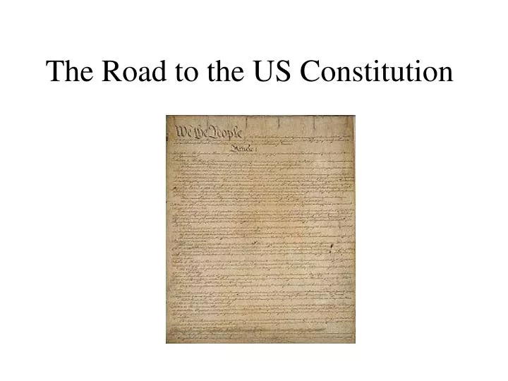 the road to the us constitution