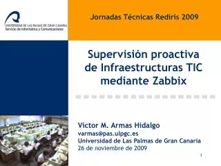 Supervisión proactiva de Infraestructuras TIC mediante Zabbix
