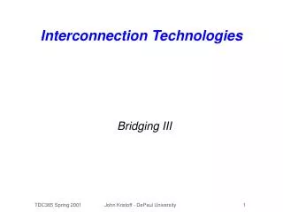 Interconnection Technologies