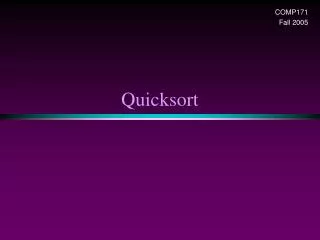 Quicksort