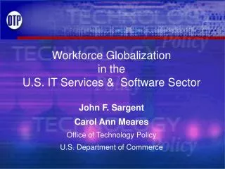 Workforce Globalization in the U.S. IT Services &amp; Software Sector
