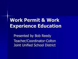 Work Permit &amp; Work Experience Education