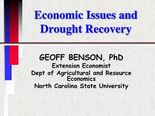 Economic Issues and Drought Recovery