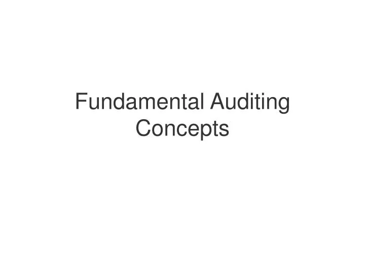 fundamental auditing concepts