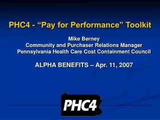 PHC4 - “Pay for Performance” Toolkit