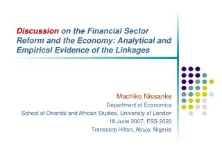 Discussion on the Financial Sector Reform and the Economy: Analytical and Empirical Evidence of the Linkages