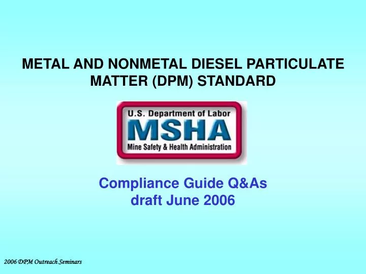 metal and nonmetal diesel particulate matter dpm standard