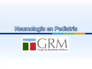 neumolog a en pediatr a