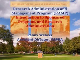 Research Administration and Management Program (RAMP) Introduction to Sponsored Programs and Research Administration