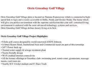 Orris Greenbay Golf Village Call 9999266635