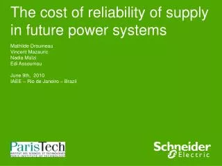The cost of reliability of supply in future power systems