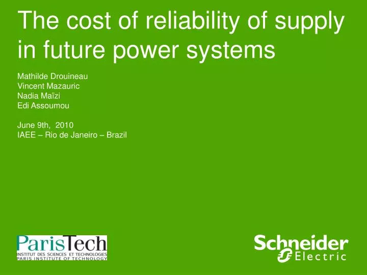 the cost of reliability of supply in future power systems