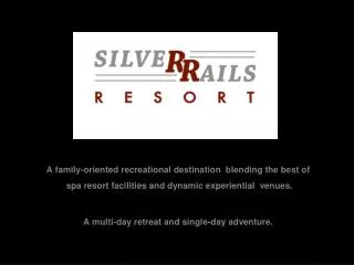 A family-oriented recreational destination blending the best of spa resort facilities and dynamic experiential venues