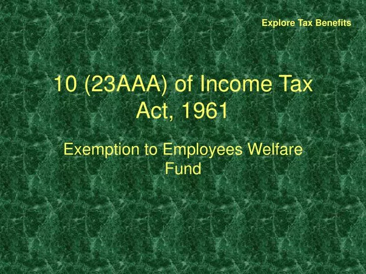 10 23aaa of income tax act 1961
