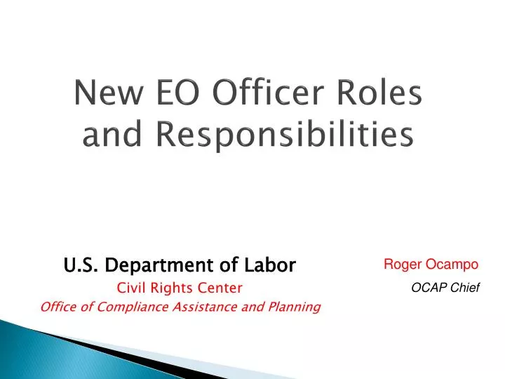 new eo officer roles and responsibilities